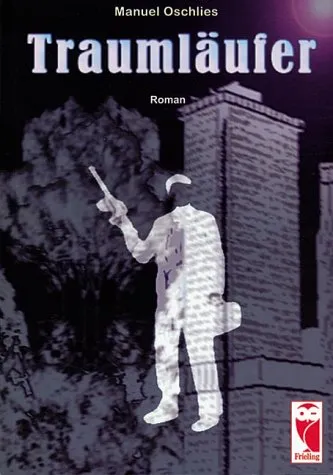 Traumläufer: Roman