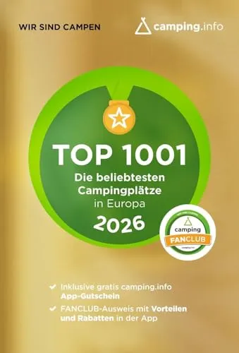 TOP 1001 – Die beliebtesten Campingplätze in Europa 2026