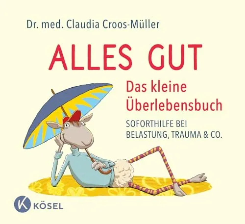 Alles gut von Kösel Verlag