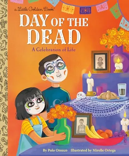 Day of the Dead: A Celebration of Life (Little Golden Book)