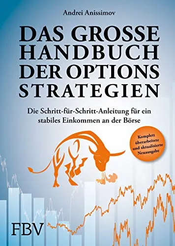 Das große Handbuch der Optionsstrategien - Hörbuch über effektive Optionsstrategien, bietet eine Schritt-für-Schritt-Anleitung für ein stabiles Einkommen an der Börse.