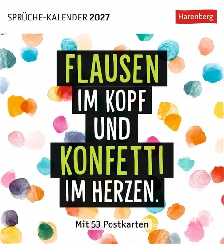 Positive-Sprüche-Kalender Postkartenkalender 2027 - mit 53 Postkarten | Kalender