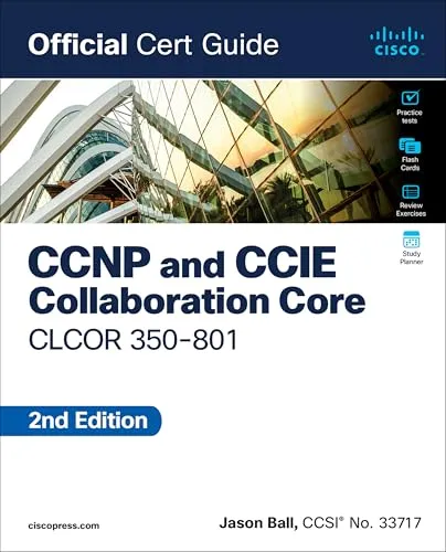 Produktbild CCNP and CCIE Collaboration Core CLCOR 350-801 Official Cert Guide