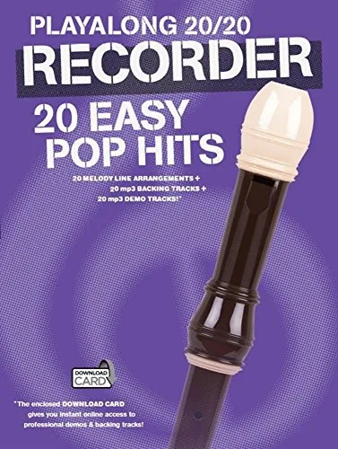 Play Along 20/20 Recorder: 20 Easy Pop Hits von Wise Publications