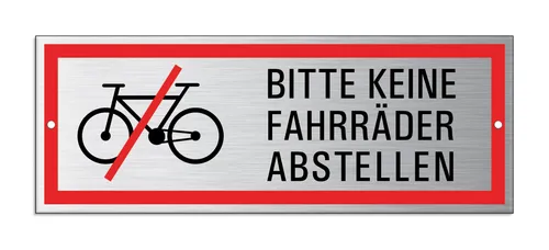 Schild Bitte keine Fahrräder abstellen 17,5 x 6,5 cm Aluminium 2-fach gelocht