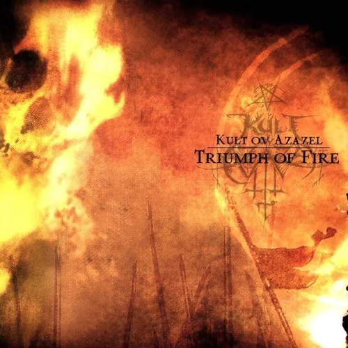 KULT OV AZAZEL - Triumph Of Fire CD