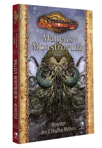 Cthulhu Spiel Malleus Monstrorum 1: Monster des Cthulhu-Mythos (Hardcover)