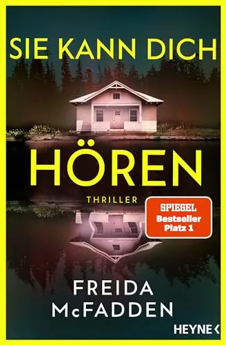 Sie kann dich hören: Thriller – Millie ist zurück! von Heyne