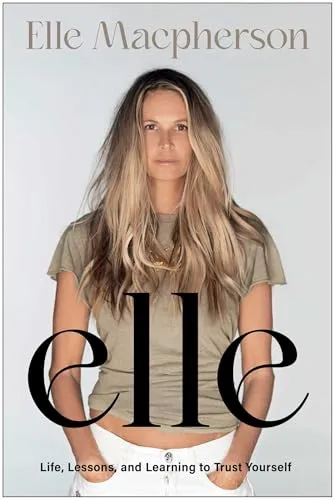 Produktbild elle: Life, Lessons, and Learning to Trust Yourself