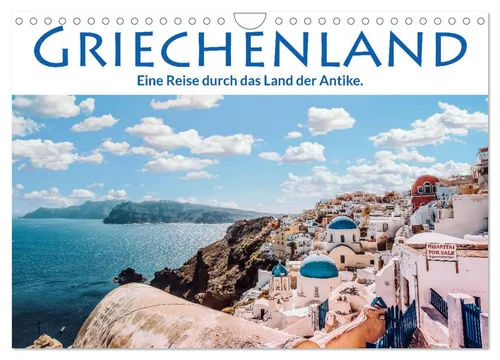 Griechenland - Eine Reise durch das Land der Antike. (Wandkalender 2026 DIN A4 q