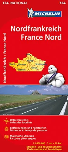 Michelin Frankreich Nord: Straßen- und Tourismuskarte (MICHELIN Nationalkarten, Band 724)