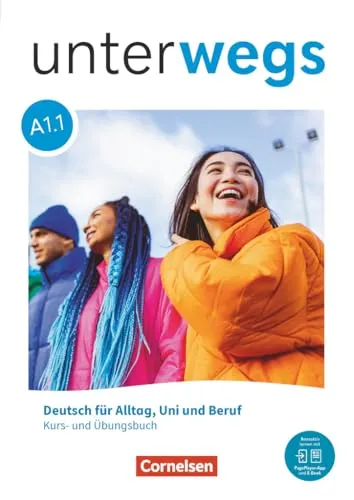 Unterwegs - A1: Teilband 1 Kurs- und Übungsbuch - Schule & Lernen: Inkl. E-Book und PagePlayer-App für interaktives Lernen und flexibles Üben.