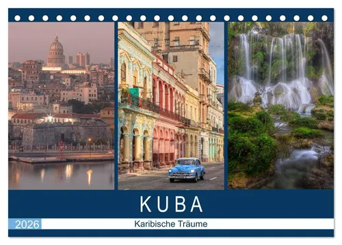 CALVENDO Wandkalender Kuba, karibische Träume (Tischkalender 2026 DIN A5 quer), CALVENDO Mon