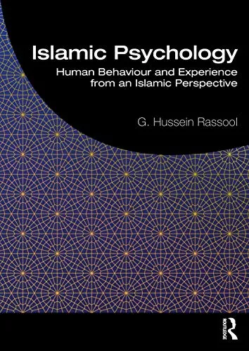 Produktbild Islamic Psychology: Human Behaviour and Experience from an Islamic Perspective