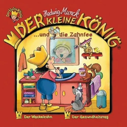 23: der Kleine König und die Zahnfee