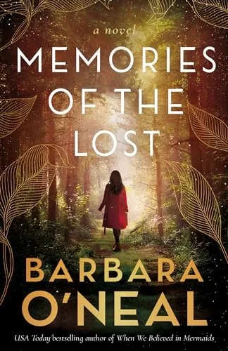 Memories of the Lost: A Novel