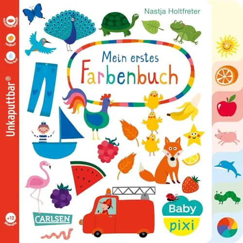 Produktbild Baby Pixi (unkaputtbar) 79: Mein erstes Farbenbuch (79): wasserfest, schadstoffgeprüft, reißfest