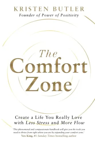 Produktbild The Comfort Zone: Create a Life You Really Love with Less Stress and More Flow