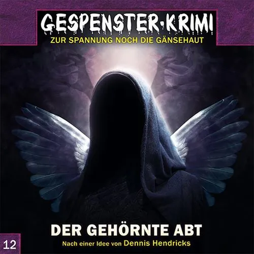 Gespenster-Krimi 12: Der gehörnte Abt