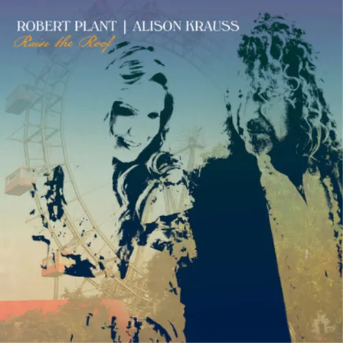 Robert Plant and Alison Krauss Raise the Roof (CD) Deluxe  Album (US IMPORT)