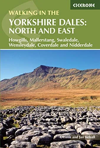 Walking in the Yorkshire Dales: North and East: Howgills, Mallerstang, Swaledale, Wensleydale, Coverdale and Nidderdale (Cicerone guidebooks)