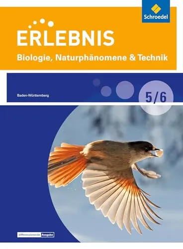 Erlebnis Biologie, Naturphänomene & Technik - Schülerband 5/6 - Biologie Schulbücher für Baden-Württemberg, fördert das Verständnis für Naturphänomene und technische Zusammenhänge.
