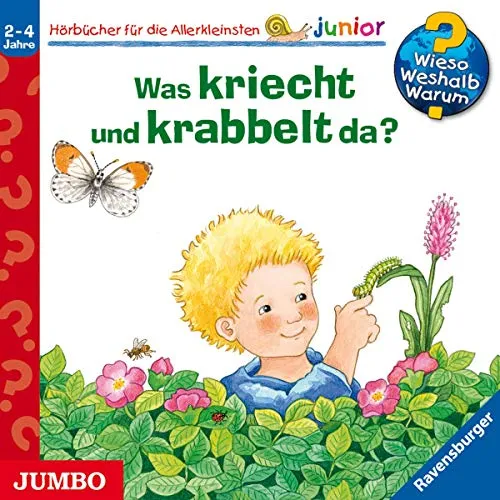 Was kriecht und krabbelt da? (Wieso? Weshalb? Warum? - junior)