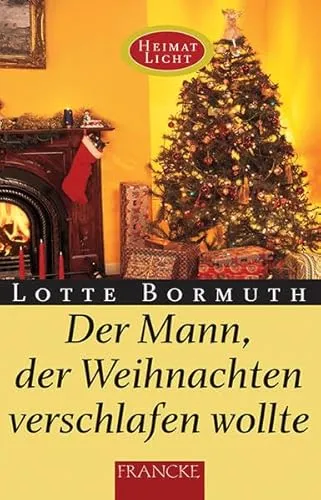 Der Mann der Weihnachten verschlafen wollte