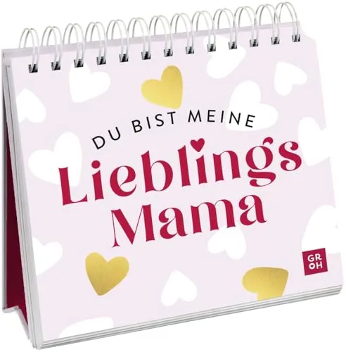 Du bist meine Lieblingsmama: 52 Botschaften voller Liebe und Dankbarkeit | Wertschätzendes Geschenk für Mama zum Geburtstag, Muttertag oder einfach so