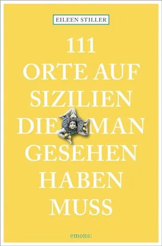 Orte auf Sizilien, die man gesehen haben muss: Reiseführer 111