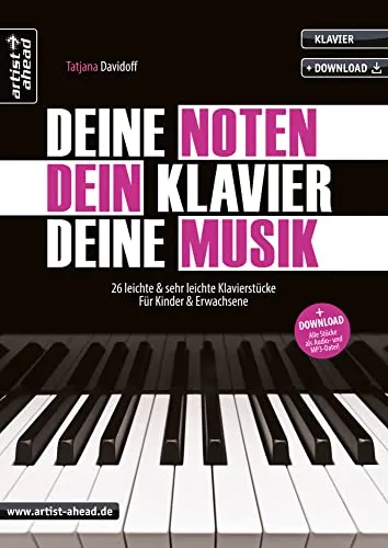Artist Ahead Deine Noten, Dein Klavier, Deine Musik - Tatjana Davidoff - Notenbuch
