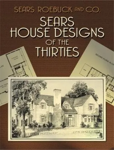 Produktbild Roebuck & Co. Sear Sears House Designs of the Thirtie (Taschenbuch) (US IMPORT)