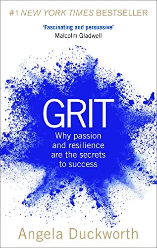 Grit: Why Passion and Resilience Are the Secrets to Success – The New York Times Bestseller (Vermilion)