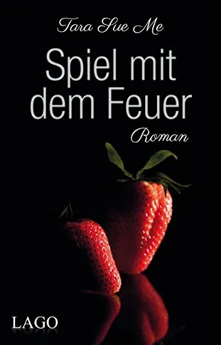 Spiel mit dem Feuer: Roman (The Submissive Series)