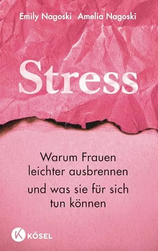 Stress: Warum Frauen leichter ausbrennen – Tipps zur Selbstfürsorge - Biografien & Erinnerungen, erfahre, wie Frauen Stress besser bewältigen und sich selbst stärken können.