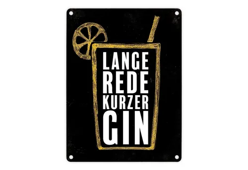 speecheese Metallschild Metallschild mit Gin Tonic Motiv und Spruch: Lange Rede kurzer