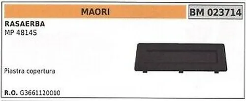 Abdeckplatte MAORI Rasenmäher MP 4814S G3661120010