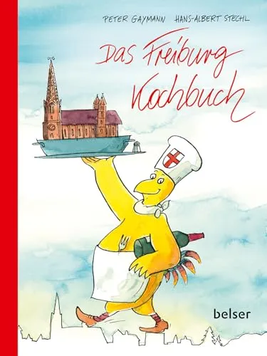 Das Freiburg Kochbuch: Kreative Rezepte aus Freiburg - Cartoons mit humorvollen Einblicken in die Freiburger Küche, ideal für Genussliebhaber und Stadtkenner.