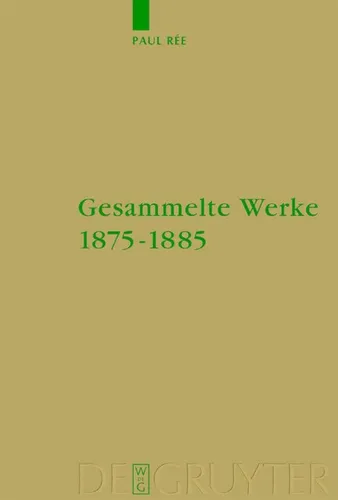 Produktbild Gesammelte Werke 1875-1885 von Paul Rée
