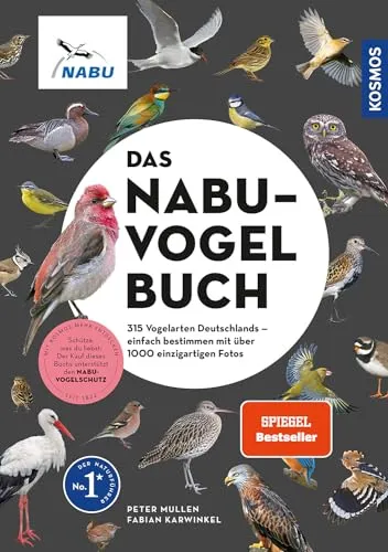Das NABU-Vogelbuch: 315 Vogelarten Deutschlands von KOSMOS
