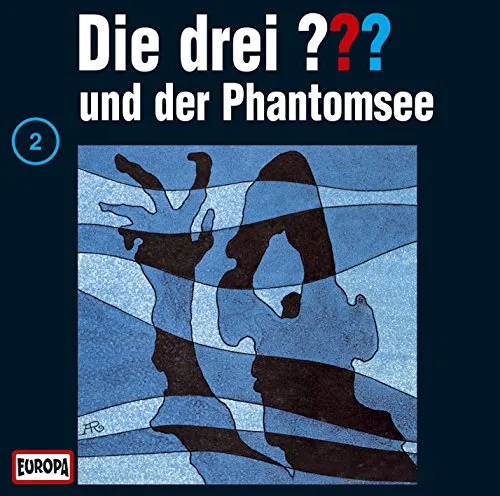 Die drei Fragezeichen - Folge 2: und der Phantomsee