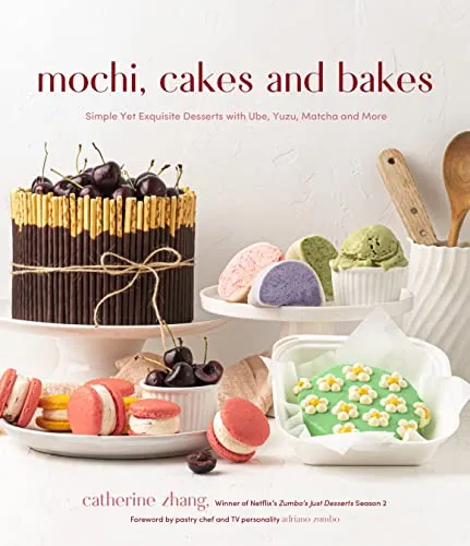 Mochi, Cakes and Bakes: Simple Yet Exquisite Desserts With Ube, Yuzu, Matcha and More
