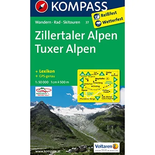 Zillertaler Alpen - Tuxer Alpen: Wanderkarte mit Aktiv Guide, Radwegen und Skitouren. GPS-genau. 1:50000 (KOMPASS Wanderkarte, Band 37)