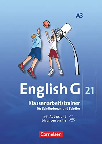 English G 21 - Ausgabe A / Band 3: Klassenarbeitstrainer 7. Schuljahr - Optimierter Klassenarbeitstrainer für das 7. Schuljahr mit Lösungen und Audio-Materialien online. Verbessern Sie Ihre Englischkenntnisse effektiv und interaktiv! Perfekt für Schüler.