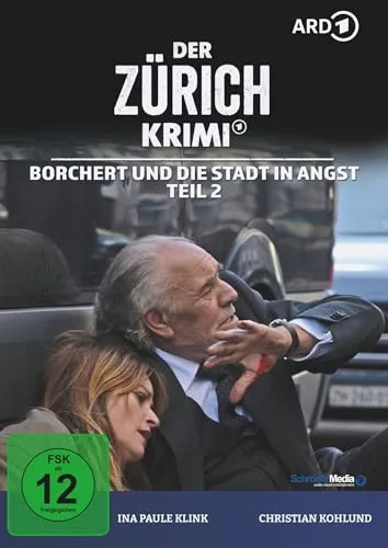 Der Zürich Krimi: Borchert und die Stadt in Angst Teil 2 (Folge 21)
