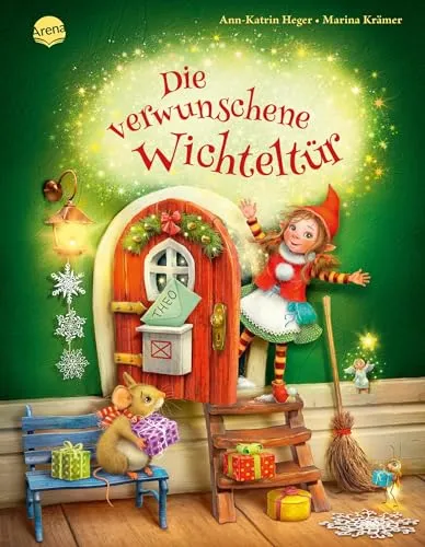 Die verwunschene Wichteltür von Ann-Katrin Heger - Bilderbuch, ungelesenes Mängelexemplar, ideal für Kinder und Wichtel-Fans, erschienen 2023 im Arena Verlag.
