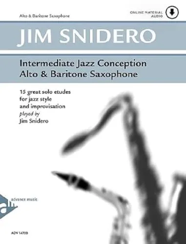 Intermediate Jazz Conception Alto & Baritone Saxophone - Jazz Noten mit 15 großartigen Solo-Etüden für Jazz-Stil und Improvisation, ideal für fortgeschrittene Musiker.
