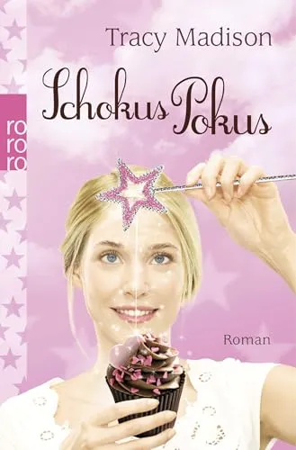 Schokus Pokus: Roman. Deutsche Erstausgabe