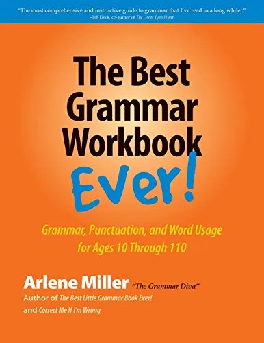 The Best Grammar Workbook Ever: Umfassendes Grammatiktraining für alle Altersgruppen