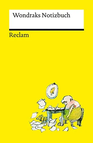 Wondraks Notizbuch: Deutsch-Lektüre, Deutsche Klassiker der Literatur – 95002 (Reclams Universal-Bibliothek)